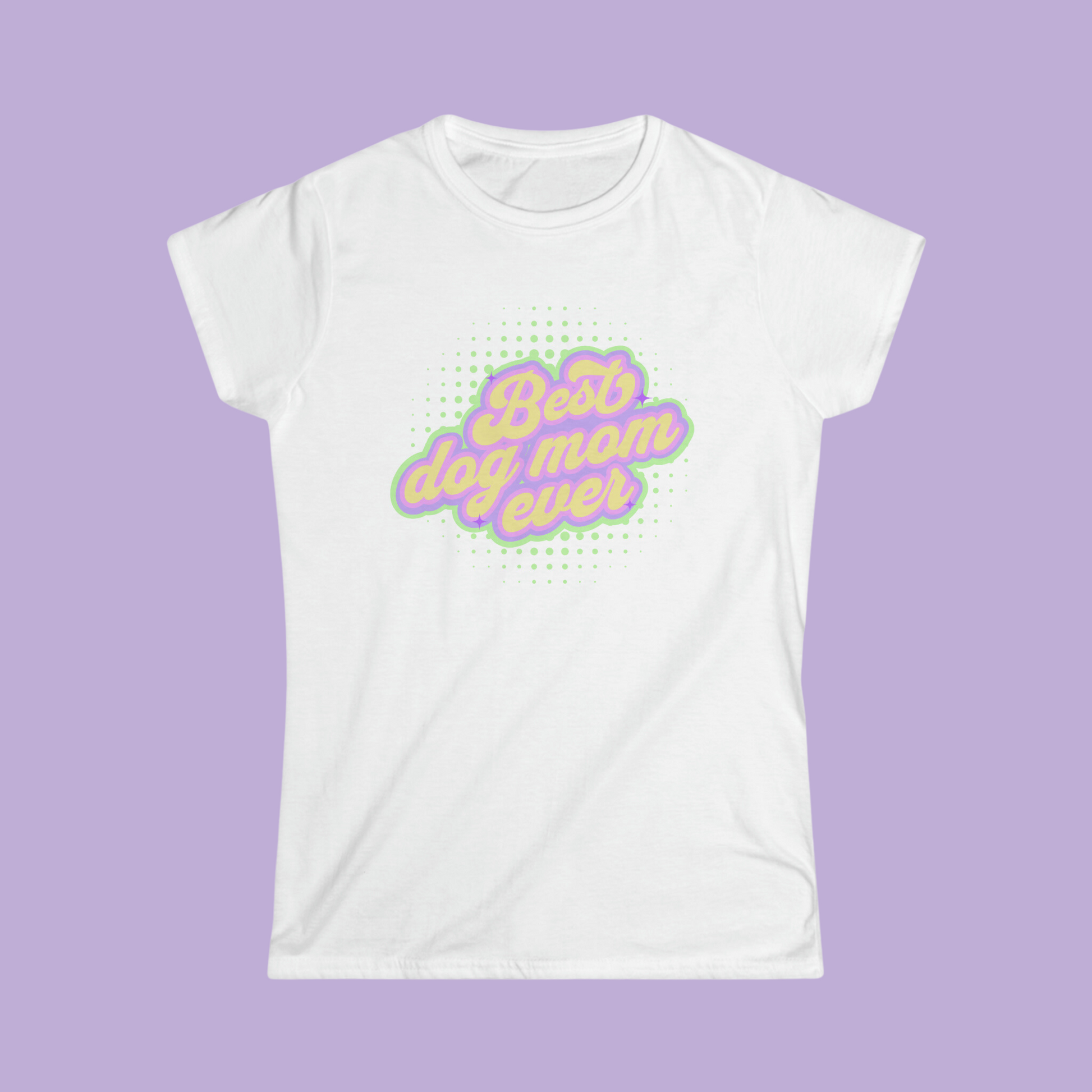 Best dog mom ever - white tshirt mock-up front view