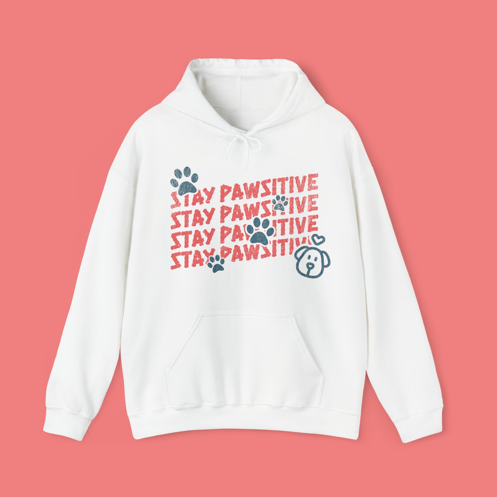 Stay pawsitive white unisex dog lovers white hoodie 